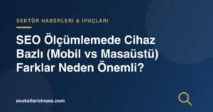 Mobil ve masaüstü cihazlarda SEO ölçümleme farklarını gösteren kavramsal kapak görseli
